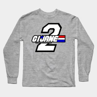 GI JANE 2 Long Sleeve T-Shirt